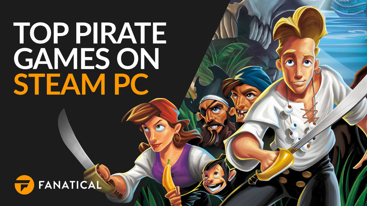 Top Pirate Games On Steam Pc The Ones To Treasure Fanatical - 
